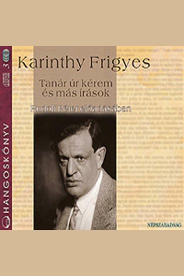 Tanár úr kérem és más írások - cover