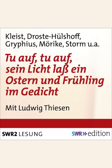 Tu auf tu auf sein Licht lass ein - Ostern und Frühling im Gedicht - cover