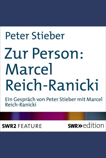 Zur Person: Marcel Reich-Ranicki - Marcel Reich-Ranicki berichtet über seine Beziehung zur Musik - cover
