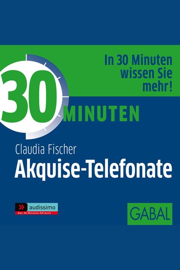 30 Minuten Akquise-Telefonate - cover