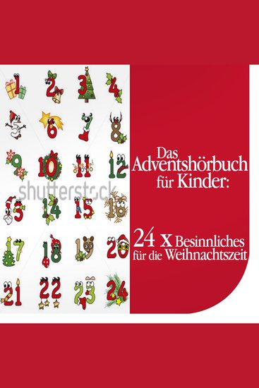 Das Adventshörbuch für Kinder - 24 x Besinnliches für die Weihnachtszeit - cover