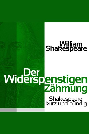 Der Widerspenstigen Zähmung - Shakespeare kurz und bündig - cover