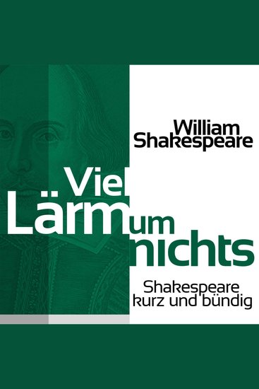 Viel Lärm um nichts - Shakespeare kurz und bündig - cover