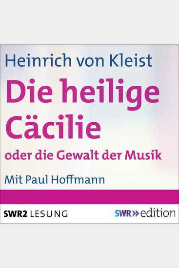 Die heilige Cäcilie oder Die Gewalt der Musik - cover