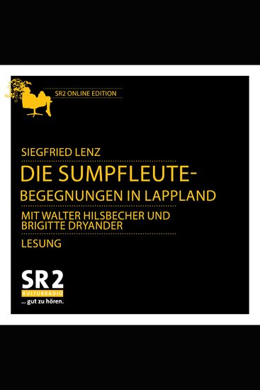 Die Sumpfleute - Begegnungen in Lappland - cover