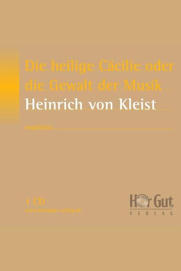 Die heilige Cäcilie oder die Gewalt der Musik - Eine Legende - cover