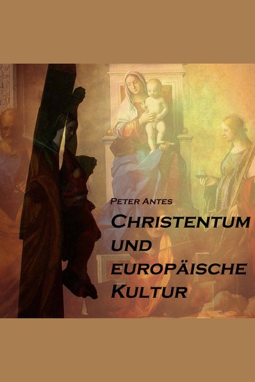 Christentum und europäische Kultur - cover