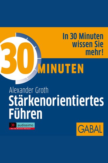30 Minuten Stärkenorientiertes Führen - cover