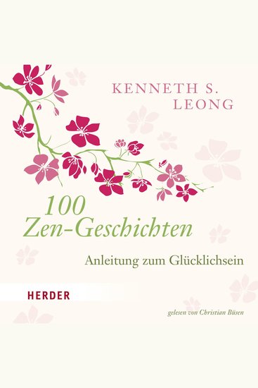 100 Zen-Geschichten - Anleitung zum Glücklichsein - cover
