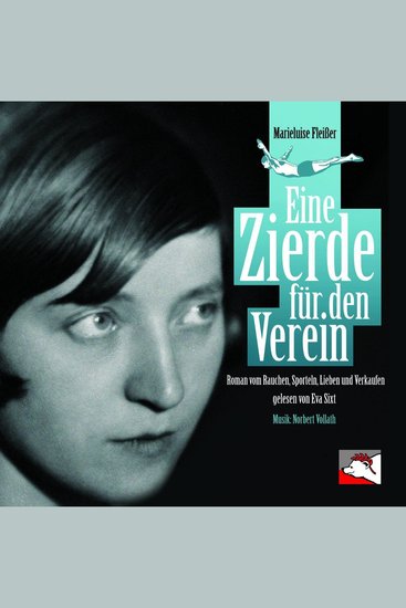 Eine Zierde für den Verein - Roman vom Rauchen Sporteln Lieben und Verkaufen - cover