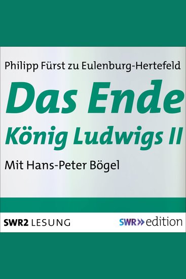 Das Ende König Ludwigs II - cover