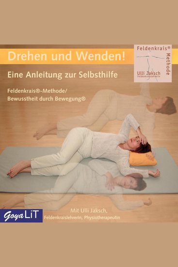 Drehen und Wenden! - Bewusstheit durch Bewegung Anleitung zur Selbsthilfe - cover