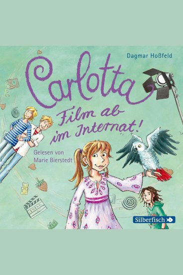 Carlotta 3: Carlotta - Film ab im Internat! - cover