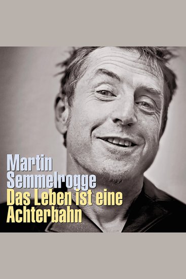 Das Leben ist eine Achterbahn - Eine Autobiografie - cover