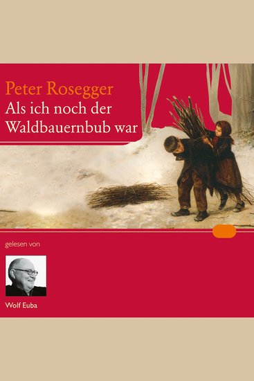 Als ich noch der Waldbauernbub war - cover