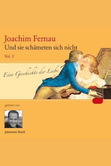 Und sie schämeten sich nicht Vol 02 - Eine Geschichte der Liebe - cover