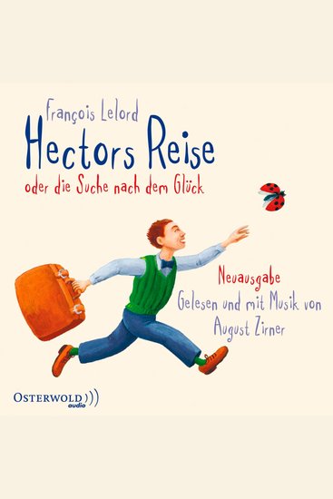 Hectors Reise (Hectors Abenteuer 1) - oder die Suche nach dem Glück - cover