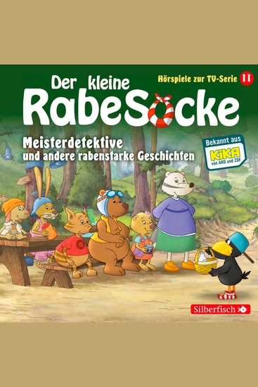 Meisterdetektive Der Pechvogel Frau Dachs hat Geburtstag (Der kleine Rabe Socke - Hörspiele zur TV Serie 11) - cover