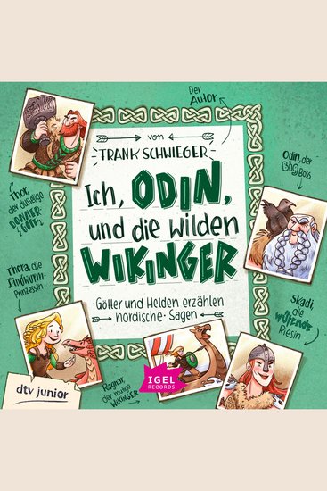 Ich Odin und die wilden Wikinger - Götter und Helden erzählen nordische Sagen - cover