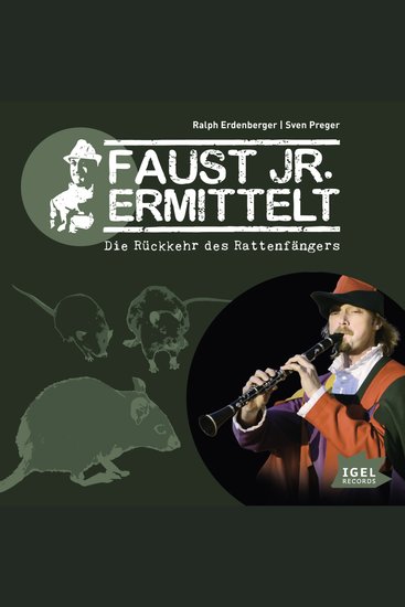 Faust jr ermittelt Die Rückkehr des Rattenfängers - Folge 7 - cover