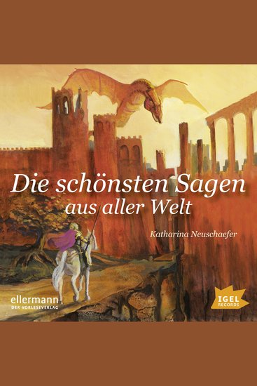Die schönsten Sagen aus aller Welt - cover