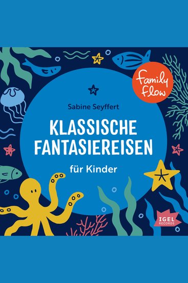 FamilyFlow Klassische Fantasiereisen für Kinder - cover
