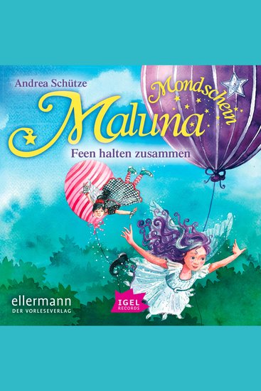 Maluna Mondschein Feen halten zusammen - cover