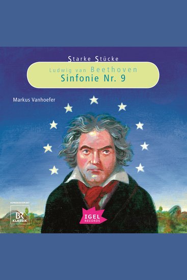 Starke Stücke Ludwig van Beethoven Sinfonie Nr 9 - cover