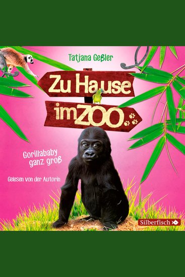 Zu Hause im Zoo 1: Gorillababy ganz groß - cover
