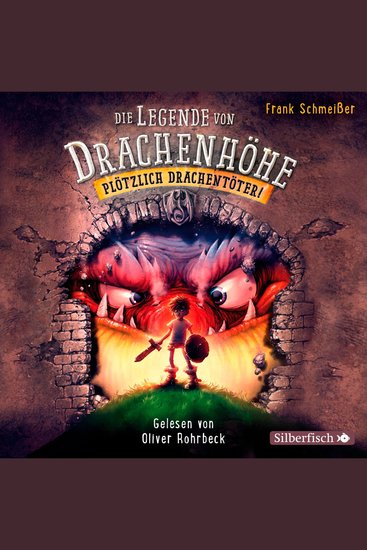 Die Legende von Drachenhöhe 1: Plötzlich Drachentöter! - cover