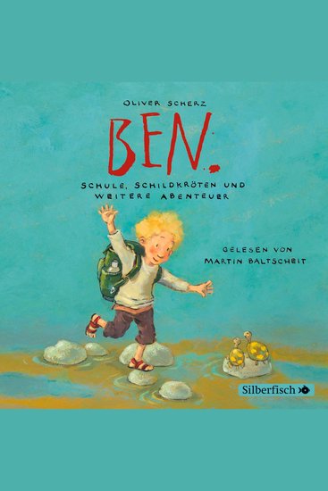 Ben 2: Ben Schule Schildkröten und weitere Abenteuer - cover