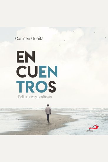 Encuentros - Reflexiones y parábolas - cover