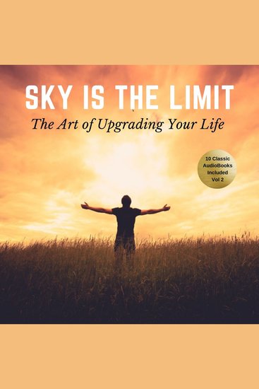 Sky is the Limit Vol:2 The (10 Classic Self-Help Books Collection) - cover