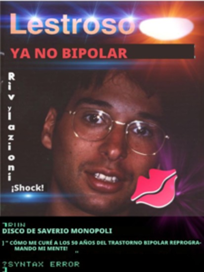 Ya No Bipolar - Cómo superé mi trastorno bipolar a los 50 reprogramando mi cerebro! - cover
