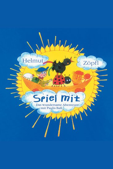 Spiel mit - Das wundersame Abenteuer - cover