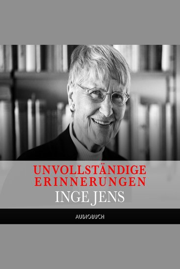Unvollständige Erinnerungen - Gekürzte Autorenlesung - cover