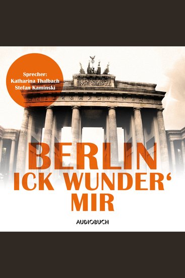 Berlin - Ick wunder' mir - cover