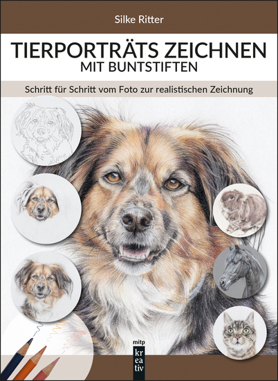 Tierporträts zeichnen mit Buntstiften - Schritt für Schritt vom Foto zur realistischen Zeichnung - cover