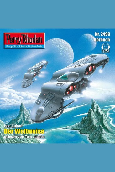 Perry Rhodan 2493: Der Weltweise - Perry Rhodan-Zyklus "Negasphäre" - cover