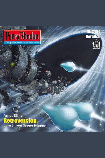 Perry Rhodan 2494: Retroversion - Perry Rhodan-Zyklus "Negasphäre" - cover