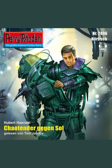 Perry Rhodan 2496: Chaotender gegen Sol - Perry Rhodan-Zyklus "Negasphäre" - cover