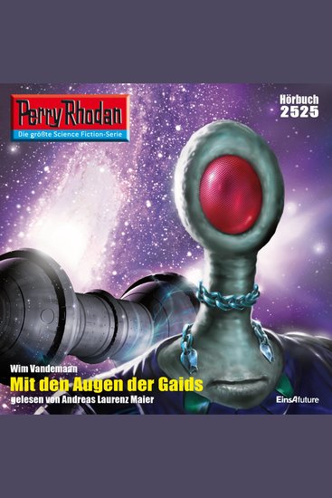 Perry Rhodan 2525: Mit den Augen der Gaids - Perry Rhodan-Zyklus "Stardust" - cover