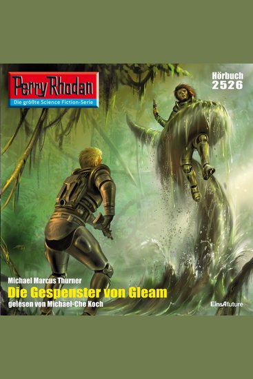 Perry Rhodan 2526: Die Gespenster von Gleam - Perry Rhodan-Zyklus "Stardust" - cover