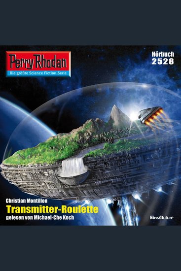 Perry Rhodan 2528: Transmitter-Roulette - Perry Rhodan-Zyklus "Stardust" - cover