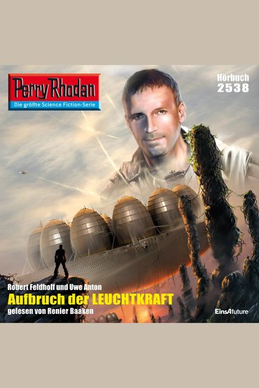 Perry Rhodan 2538: Aufbruch der Leuchtkraft - Perry Rhodan-Zyklus "Stardust" - cover