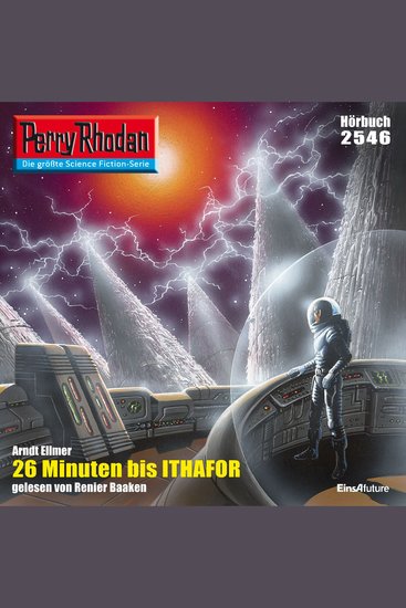 Perry Rhodan 2546: 26 Minuten bis Ithafor - Perry Rhodan-Zyklus "Stardust" - cover