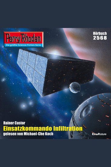 Perry Rhodan 2568: Einsatzkommando Infiltration - Perry Rhodan-Zyklus "Stardust" - cover