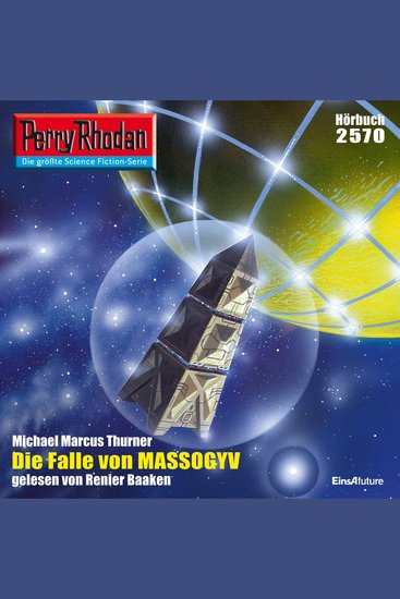 Perry Rhodan 2570: Die Falle von MASSOGYV - Perry Rhodan-Zyklus "Stardust" - cover