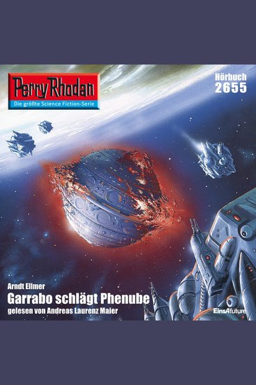 Perry Rhodan 2655: Garrabo schlägt Phenube - Perry Rhodan-Zyklus "Neuroversum" - cover