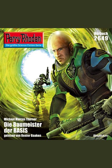 Perry Rhodan 2649: Die Baumeister der BASIS - Perry Rhodan-Zyklus "Neuroversum" - cover